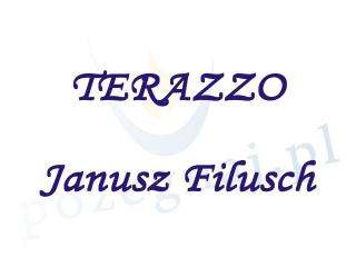 TERRAZZO Janusz Filusch