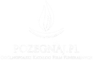 Pozegnaj.pl - Katalog rekomendowanych firm funeralnych: zakłady pogrzebowe, stypy, kamieniarstwo, kwiaciarnie