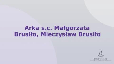 Arka s.c. Małgorzata Brusiło, Mieczysław Brusiło