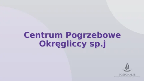 Centrum Pogrzebowe Okręgliccy sp.j