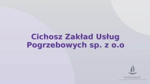 Cichosz Zakład Usług Pogrzebowych sp. z o.o