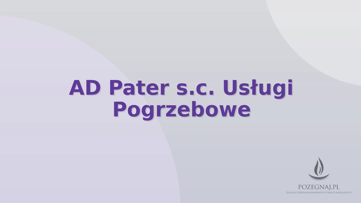 AD Pater s.c. Usługi Pogrzebowe