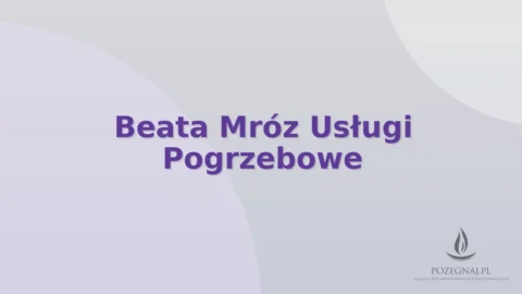 Beata Mróz Usługi Pogrzebowe