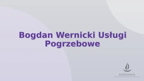 Bogdan Wernicki Usługi Pogrzebowe