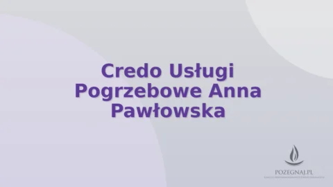 Credo Usługi Pogrzebowe Anna Pawłowska