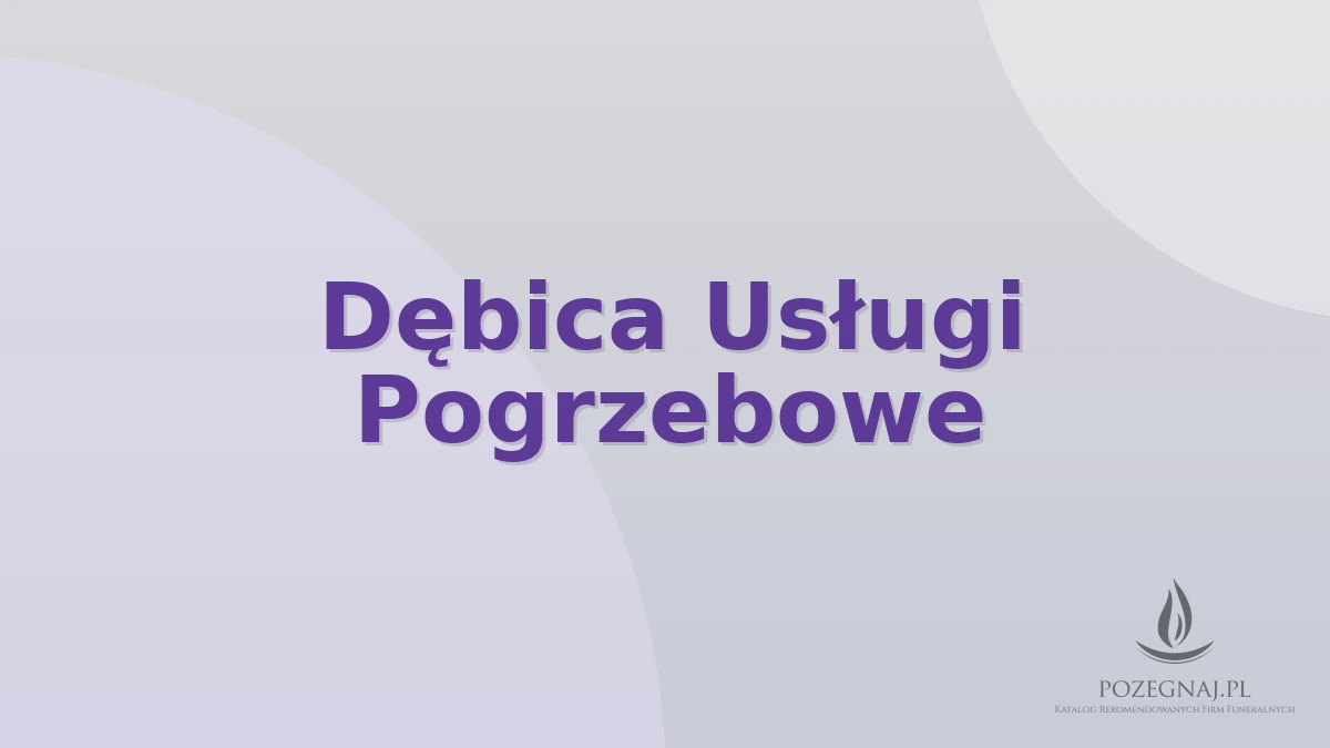 Dębica Usługi Pogrzebowe