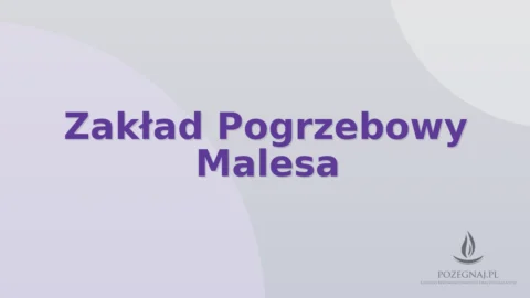 Zakład Pogrzebowy Malesa