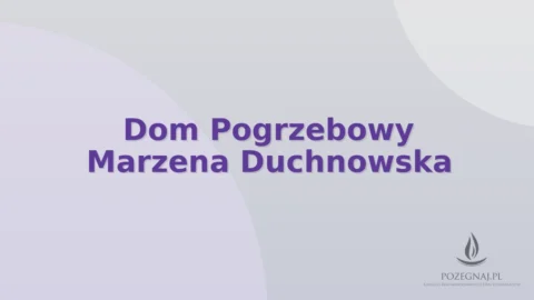 Dom Pogrzebowy Marzena Duchnowska