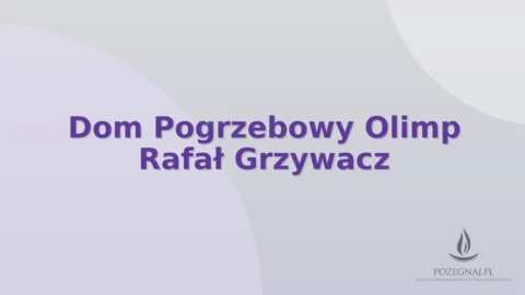 Dom Pogrzebowy Olimp Rafał Grzywacz