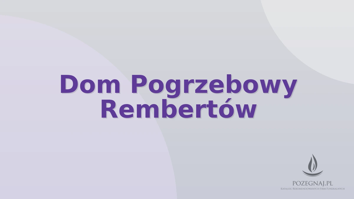 Dom Pogrzebowy Rembertów