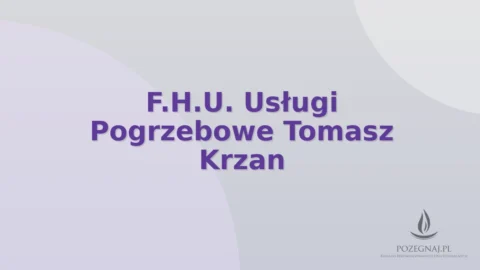 F.H.U. Usługi Pogrzebowe Tomasz Krzan