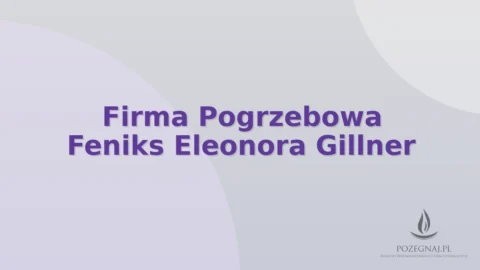 Firma Pogrzebowa Feniks Eleonora Gillner