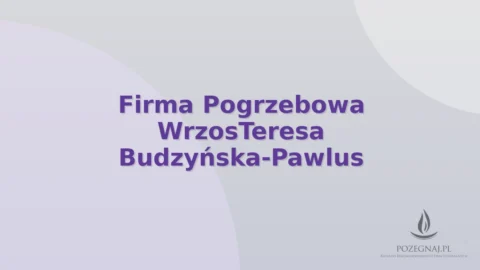 Firma Pogrzebowa WrzosTeresa Budzyńska-Pawlus