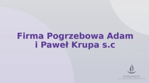 Firma Pogrzebowa Adam i Paweł Krupa s.c