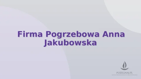 Firma Pogrzebowa Anna Jakubowska