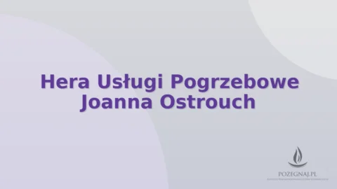 Hera Usługi Pogrzebowe Joanna Ostrouch