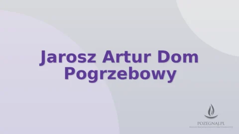 Jarosz Artur Dom Pogrzebowy