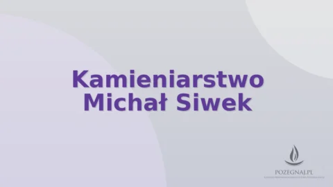 Kamieniarstwo Michał Siwek