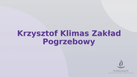 Krzysztof Klimas Zakład Pogrzebowy