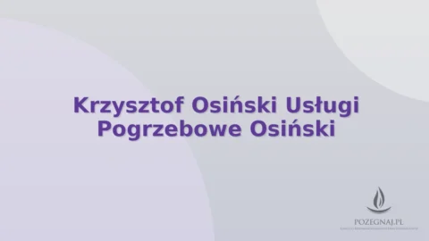 Krzysztof Osiński Usługi Pogrzebowe Osiński