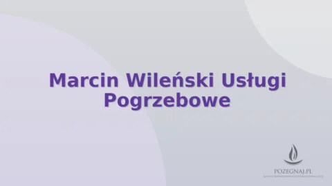 Marcin Wileński Usługi Pogrzebowe