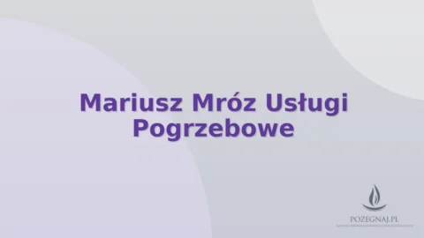 Mariusz Mróz Usługi Pogrzebowe