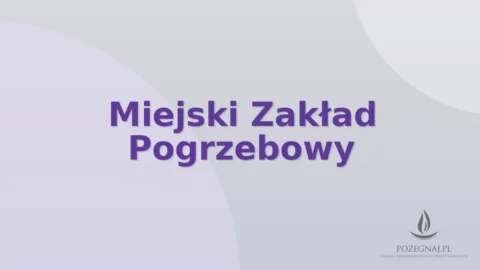 Miejski Zakład Pogrzebowy