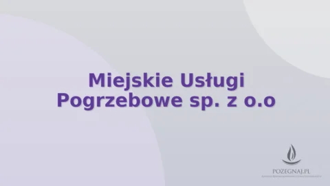 Miejskie Usługi Pogrzebowe sp. z o.o