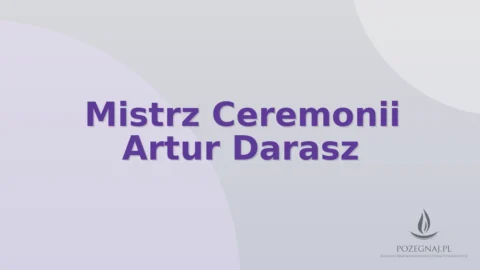 Mistrz Ceremonii Artur Darasz