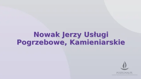 Nowak Jerzy Usługi Pogrzebowe, Kamieniarskie
