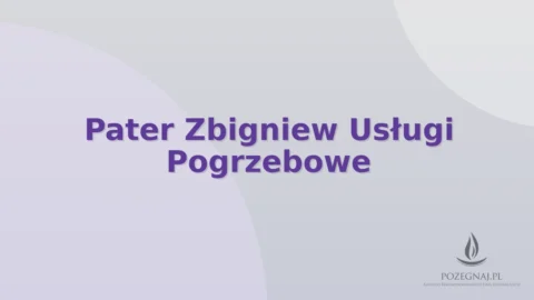 Pater Zbigniew Usługi Pogrzebowe