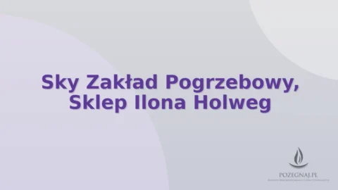 Sky Zakład Pogrzebowy, Sklep Ilona Holweg