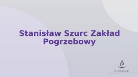 Stanisław Szurc Zakład Pogrzebowy