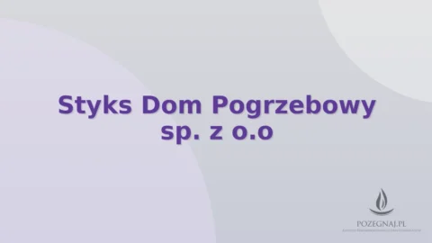 Styks Dom Pogrzebowy sp. z o.o