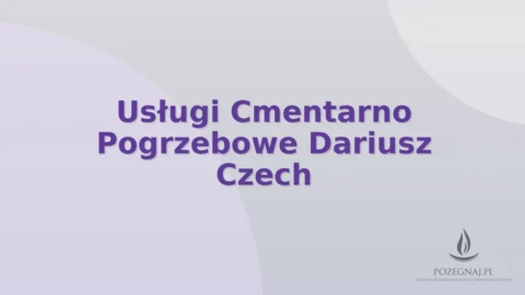 Usługi Cmentarno Pogrzebowe Dariusz Czech