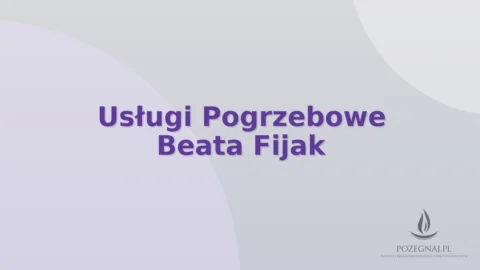 Usługi Pogrzebowe Beata Fijak