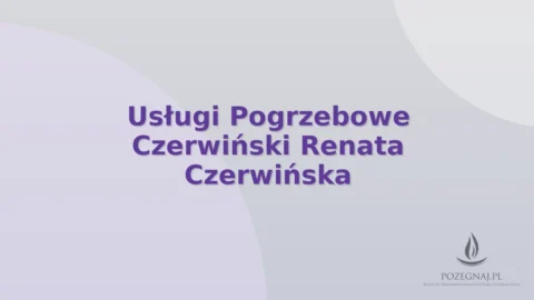 Usługi Pogrzebowe Czerwiński Renata Czerwińska