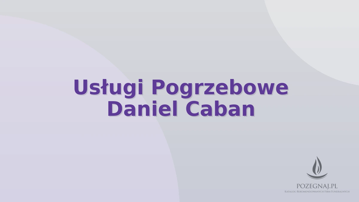 Usługi Pogrzebowe Daniel Caban