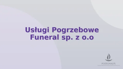 Usługi Pogrzebowe Funeral sp. z o.o