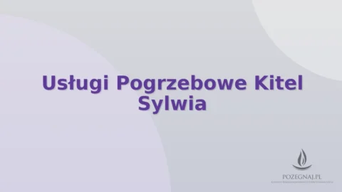 Usługi Pogrzebowe Kitel Sylwia