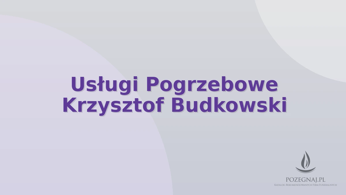 Usługi Pogrzebowe Krzysztof Budkowski
