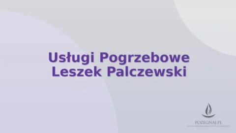 Usługi Pogrzebowe Leszek Palczewski