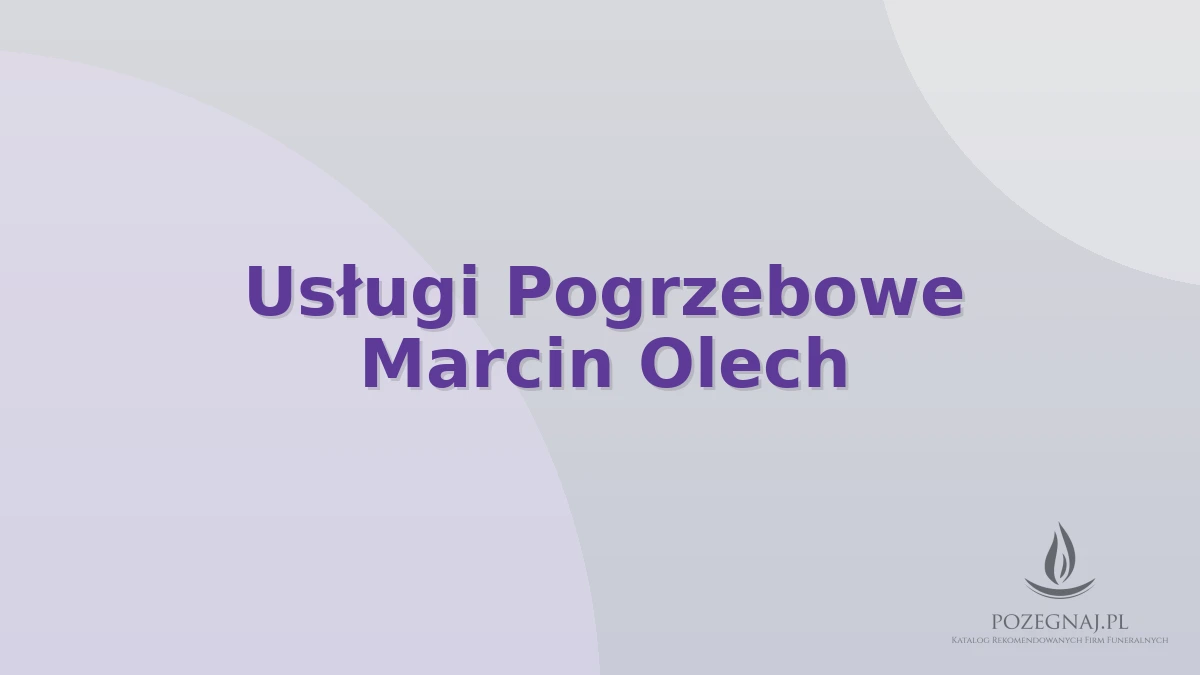 Usługi Pogrzebowe Marcin Olech
