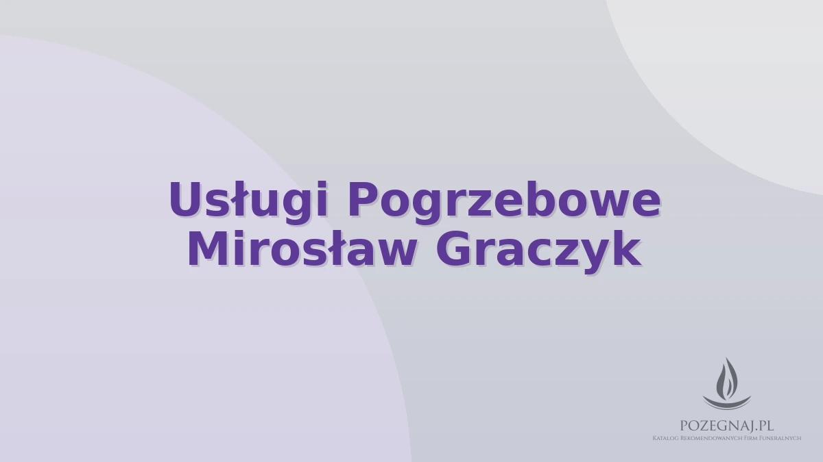 Usługi Pogrzebowe Mirosław Graczyk
