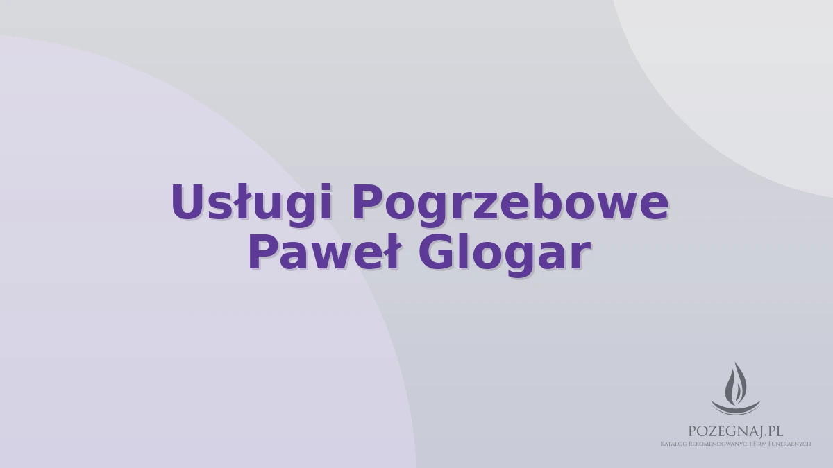Usługi Pogrzebowe Paweł Glogar
