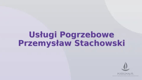 Usługi Pogrzebowe Przemysław Stachowski