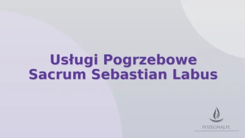 Usługi Pogrzebowe Sacrum Sebastian Labus
