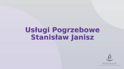 Usługi Pogrzebowe Stanisław Janisz