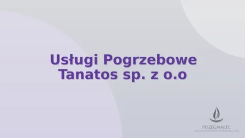 Usługi Pogrzebowe Tanatos sp. z o.o