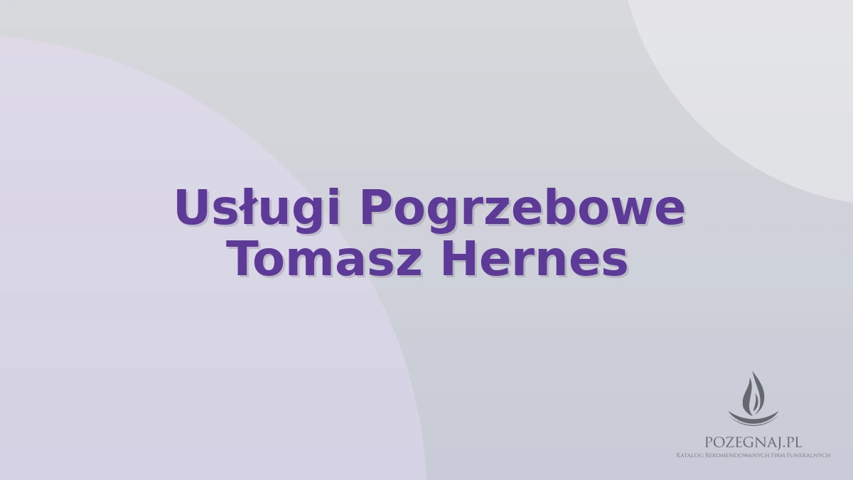 Usługi Pogrzebowe Tomasz Hernes
